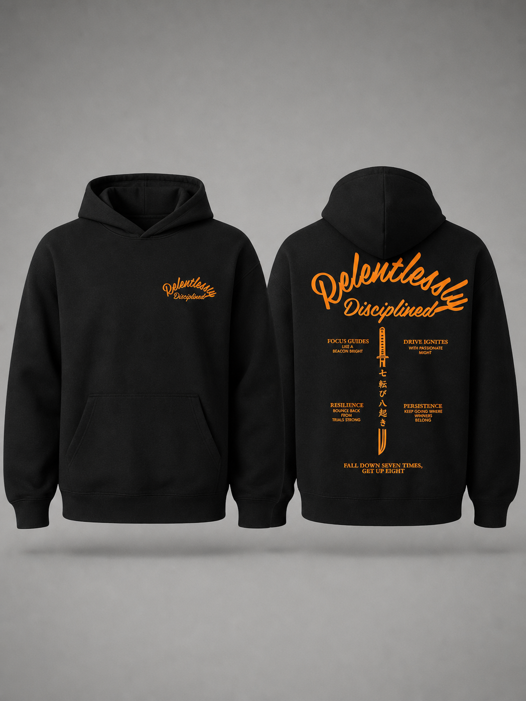 Relentlessly Disciplined Hoody